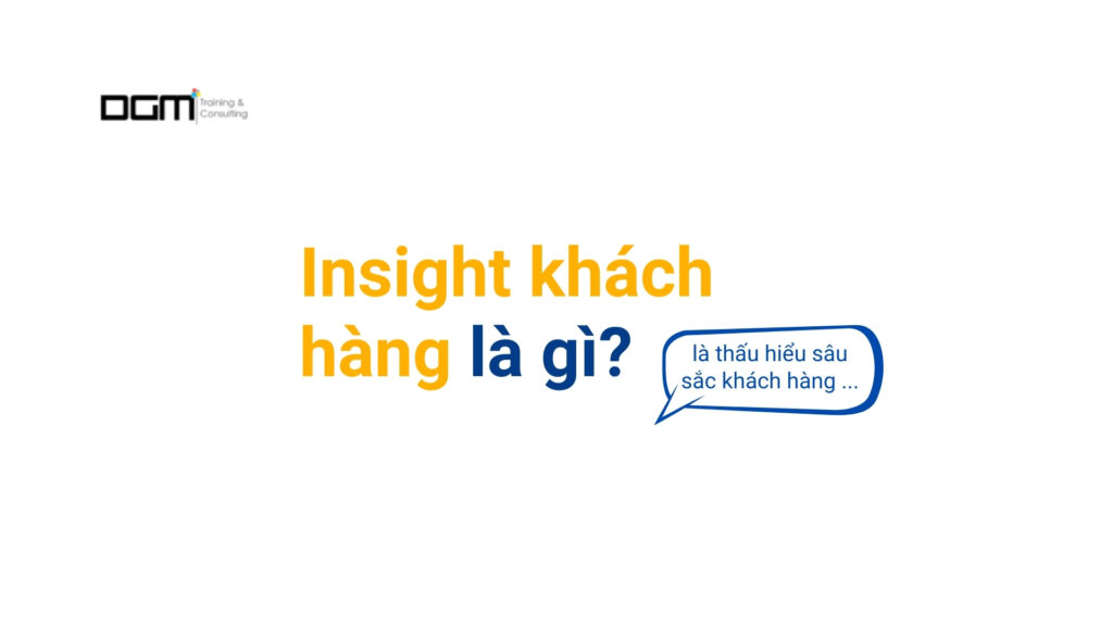 Insight-khach-hang-la-gi